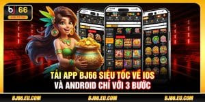 Tải app BJ66